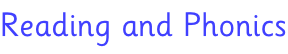 Reading and Phonics