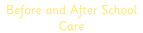 Before and After School Care